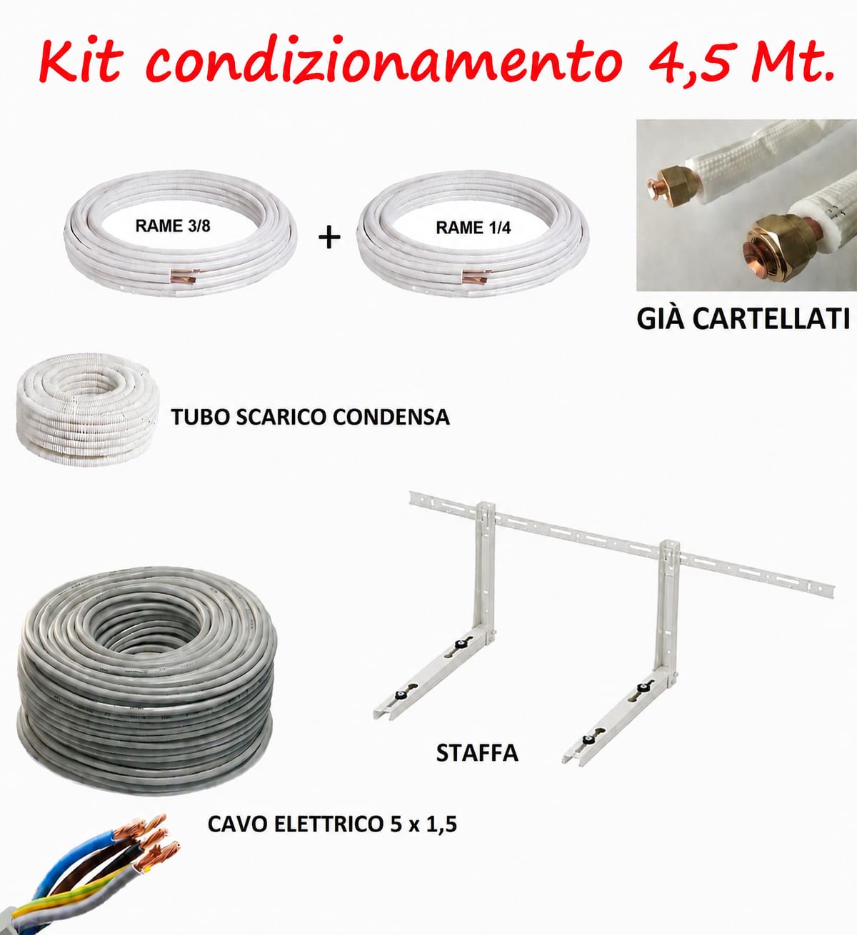 KIT INSTALLAZIONE CONDIZIONATORE CLIMATIZZATORE 4,5MT TUBO RAME 1/4" 3/8" STAFFE