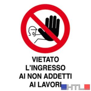 CARTELLO 'VIETATO L'INGRESSO AI NON ADDETTI AI LAVORI' 40x60 cm (Confezione da 10 pezzi)