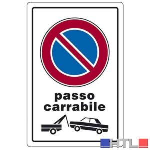 CARTELLO 'PASSO CARRABILE RIMOZIONE FORZATA' 20x30 cm (Confezione da 10 pezzi)