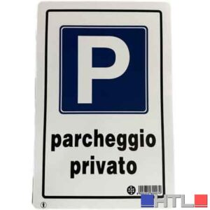 CARTELLO 'PARCHEGGIO PRIVATO' 20x30 cm (Confezione da 10 pezzi)