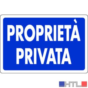 CARTELLO SEGNALETICO PROPRIETÀ PRIVATA  cm. 30x20 (confezione da 10)